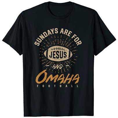 Sonntage sind für Jesus und Omaha Football Nebraska Hometown T-Shirt
