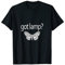 Lustige Motten-Shirts – Got Lamp? – Insekten-Tees T-Shirt