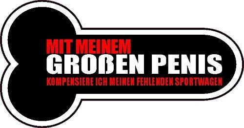 Netspares 1 x Aufkleber mit Meinem Großen Penis Kompensiere Ich Sticker Tuning Fun Gag