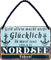 schilderkreis24 Blechschild Kollektion 18x12cm „Geld alleine macht nicht glücklich, du musst schon XX damit kaufen“ – Lustige Sprüche für verschiedene Themen, Geschenkideen & Deko (Nordsee)