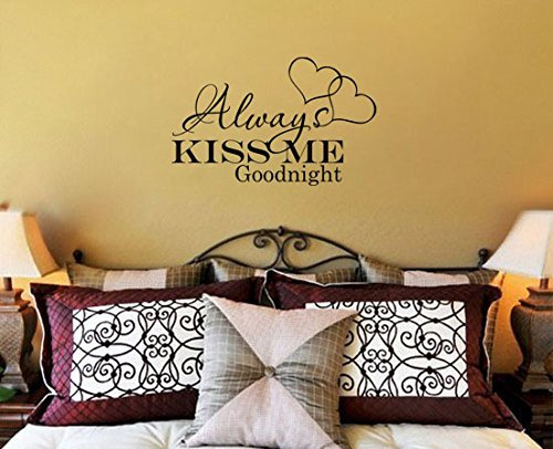 hommay Wandtattoo Always Kiss Me Goodnight Nachttisch Romantische Liebe Tapete Wandbild Art Aufkleber 45,7 cm x28.7 cm