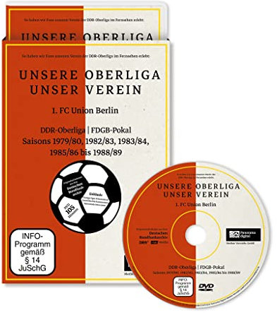 UNSERE OBERLIGA-UNSER VEREIN - 1. FC Union Berlin; DDR-Oberliga und FDGB-Pokal, Saisons 1979/80, 1982/83, 1983/84, 1985/86 bis 1988/89