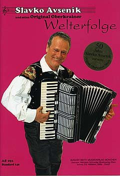 WELTERFOLGE 240 - arrangiert für Akkordeon [Noten / Sheetmusic] Komponist: AVSENIK SLAVKO
