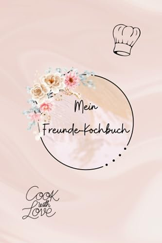 Mein Freunde-Kochbuch