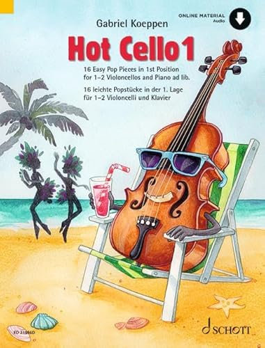 Hot Cello 1: 16 leichte Popstücke in der 1. Lage. Violoncello (2. Violoncello ad libitum).