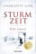 Sturmzeit - Wilde Lupinen: Roman (Die Sturmzeittrilogie 2)