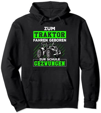 Lustige Landwirt Bauer Landwirtschaft Outfits - Unisex Pullover Hoodie - Schwarz - S - Landwirtschaftliches Motiv - Zum Traktor fahren geboren zur Schule gezwungen
