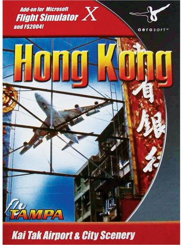 Flight Simulator X - Hong Kong City & Kai Tak Airport (Add-on)