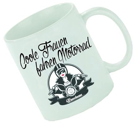 Kaffeebecher Coole Frauen fahren Motorrad (Wunschname) Kaffeetasse mit Motiv, Tasse mit Druck, auch individuell mit Spruch, Foto, Wunschtext, Wunschname
