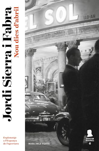 Nou dies d'abril (Inspector Mascarell 6) (Catalan Edition)