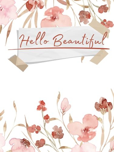 Hello Beautiful Journal