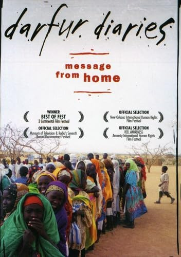 Darfur Diaries: Message From Home