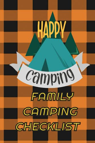 Happy Camping: Family Camping Checklist