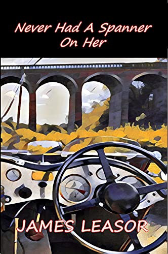 Never Had a Spanner on Her (Aristo Autos Book 2)