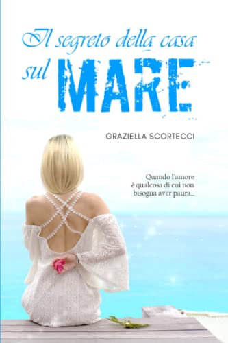 IL SEGRETO DELLA CASA SUL MARE