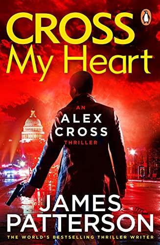 Cross My Heart: (Alex Cross 21)