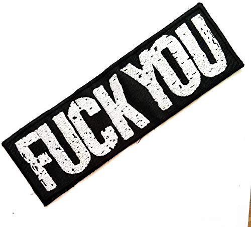 Nipitshop Aufnäher schwarz Fuck You Funny Words Patch Words Joyful Motorrad Biker Patch bestickt Aufbügler für Kleidung Rucksäcke T-Shirt Jeans Rock Westen Schal Hut Tasche