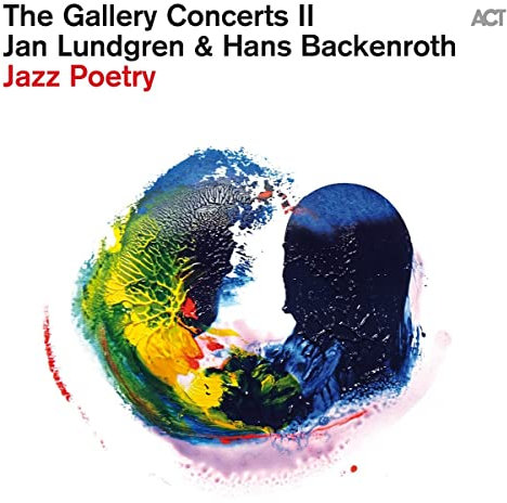 The Gallery Concerts II-Jazz Poetry (Digipak)