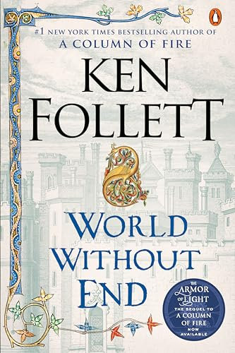 World Without End: A Novel (Kingsbridge Book 2) (English Edition)