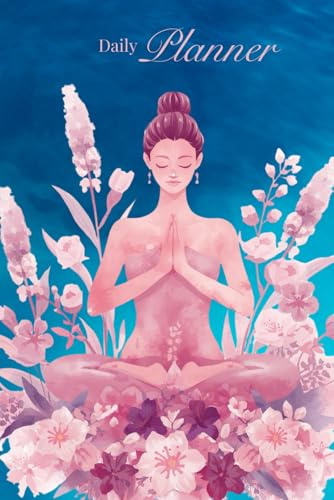 Yoga- Undated Daily Planner 2026: Your Perfect Companion for an Organized Life!