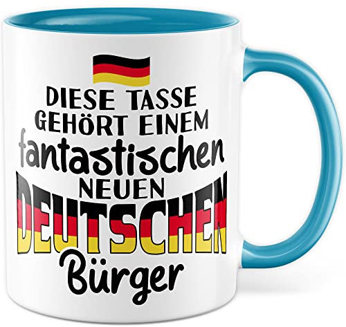 Einbürgerung Tasse Geschenk, Diese Tasse gehört einem fantastischen neuen Bürger Geschenkidee Kaffeetasse mit Spruch herzlich Kaffee-Becher Neu Deutschland Einwanderung Willkommensgeschenk (Weiß/Blau)