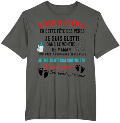 Bonne fête des pères - cadeau fête des pères - futur papa T-Shirt