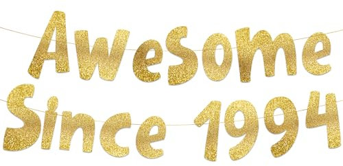 Awesome Since 1994 Gold Glitter Banner - 31st Birthday and Anniversary Party Decorations