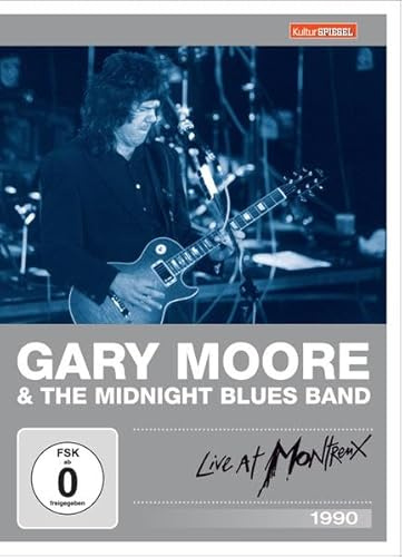 Gary Moore & The Midnight Blues Band - Live at Montreux 1990 (Kulturspiegel Edition)