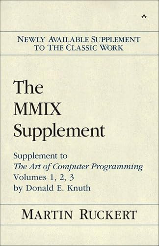 MMIX Supplement, The: Supplement to The Art of Computer Programming Volumes 1, 2, 3 by Donald E. Knuth (English Edition)