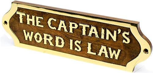 Nagina International Das Wort des Kapitäns ist Gesetz Handgefertigtes Holzschild | Holzplatte | Nautische Maritime Wanddekoration