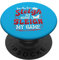 Schlitten, mein Name, Schlitten, mein Spiel PopSockets mit austauschbarem PopGrip