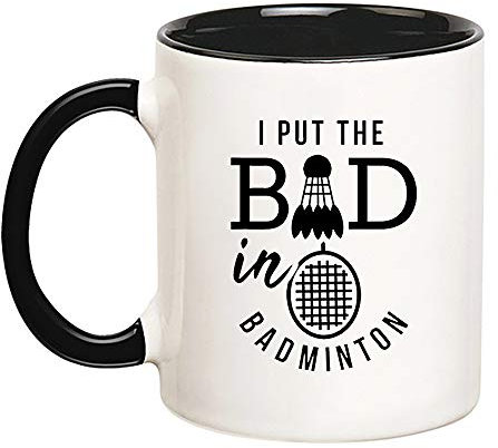 Kaffeebecher Badminton Ich Bringe Das Schlechte In Badminton, Badminton Tasse Unisex Weihnachtstasse Lustig Kaffeetasse Für Mit Henkel Arbeit Geschenk 330ML