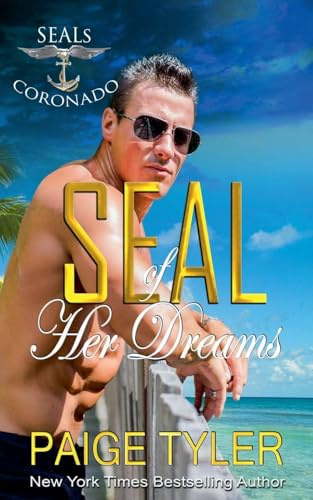 SEAL of Her Dreams (Seals of Coronado)