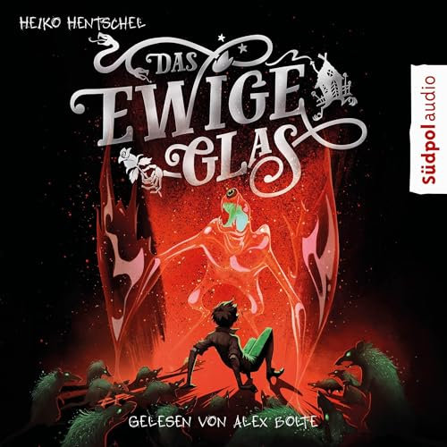 Das ewige Glas: Glas-Trilogie 3