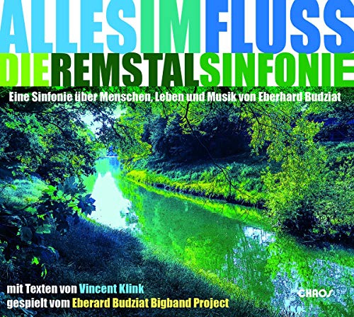 Alles im Fluss-die Remstalsinfonie