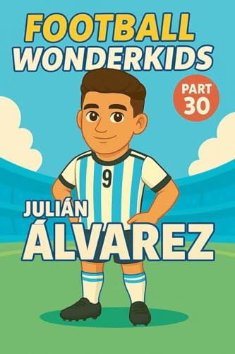 Football Wonderkids: Julián Álvarez