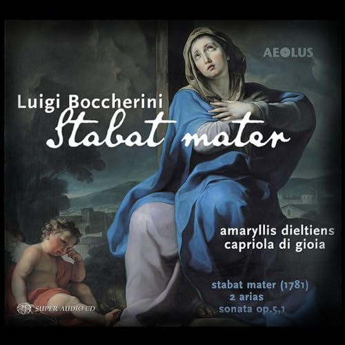 Boccherini: Stabat Mater / Violinsonate Nr.1 / Arie accademiche