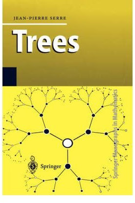[(Trees)] [by: Jean-Pierre Serre]