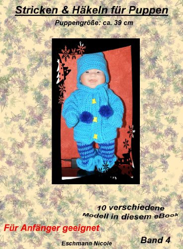Häkeln und Stricken für Puppen 39 cm Band 4