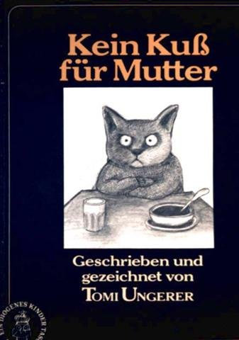Kein Kuß für Mutter [schwarzweiß illustriert]