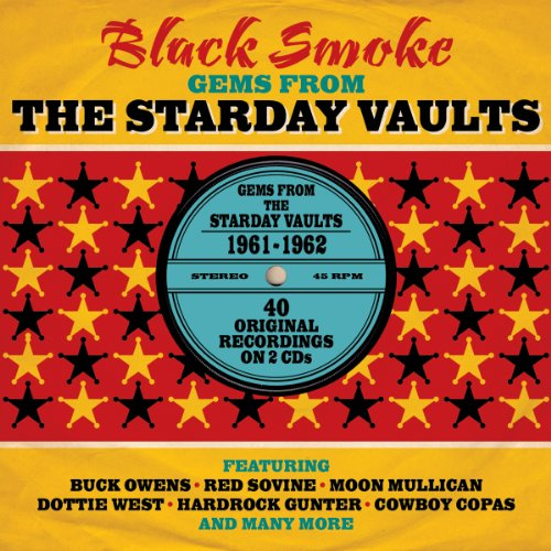 Black Smoke- Gems from Starday Vaults 1961-62