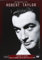 Robert Taylor : Retrospectiva