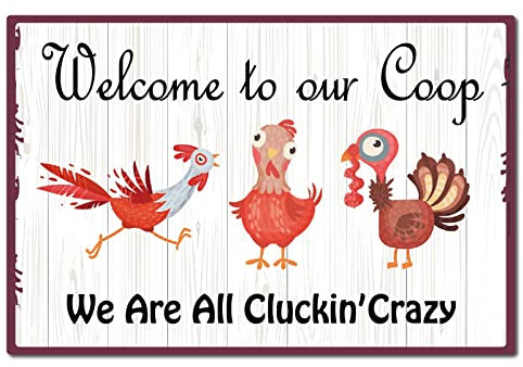 CREATCABIN Métal Coop Sign Tin Plate Welcome to Our Coop We are All Cluckin' Crazy Signs Plaque Vintage Funny Chicken Animals Décorations Rétro pour Farm Yard Farmhouse Home Wall Decor, 8x12 Pouce