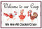 CREATCABIN Métal Coop Sign Tin Plate Welcome to Our Coop We are All Cluckin' Crazy Signs Plaque Vintage Funny Chicken Animals Décorations Rétro pour Farm Yard Farmhouse Home Wall Decor, 8x12 Pouce