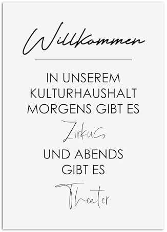 Nastami Poster WILLKOMMEN im Kulturhaushalt Poster Eingangsbereich Spruch Poster Eingang (DIN A3)
