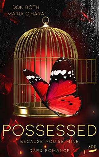 Possessed - because you're mine (Obsessed Book 2) (English Edition)