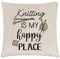 Gift Base Kissenbezug mit Aufschrift Knitting Is My Happy Place.