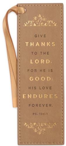 Christian Art Gifts Tan Faux Leather Floral Bookmark for Women: Give Thanks - Psalm 106:1 Inspirational Bible Verse, Heat-Debossed & Golden Accents with Light Sandy Tan Satin Ribbon Reading Accessory