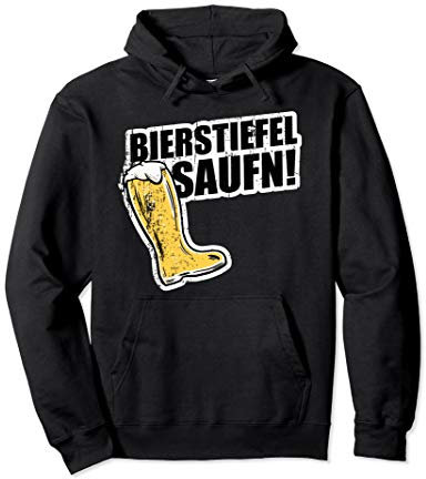 Bierstiefel saufen Pullover Hoodie