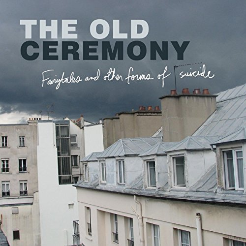Fairytales and Other Forms of Suicide [VINYL]